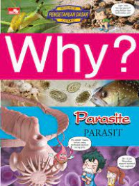 Why? Parasite ; Parasit