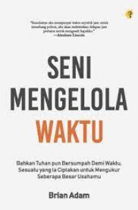 Seni Mengelola waktu