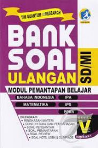 Bank Soal Ulangan SD/MI Kelas V Semester 1