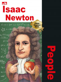 Why? People: Isaac Newton