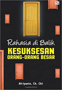 Rahasia Di Balik Kesuksesan Orang-Orang Besar