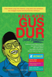 Kata-kata Gus Dur Untuk Indonesia