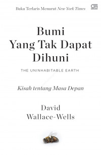 Bumi Yang Tak Dapat Dihuni: Kisah Tentang Masa Depan