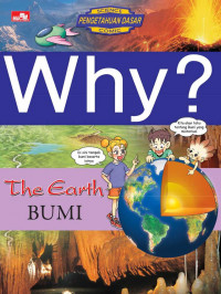 Why? The Earth