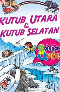 Kutub Utara & Kutub Selatan: Science Quiz