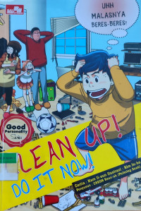 Good Personality Series: Clean Up! Do It Now!
