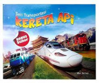 Seri Transportasi: Kereta Api