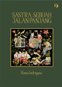 Sastra, Sebuah Jalan Panjang