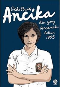 Ancika: Dia yang bersamaku tahun 1995