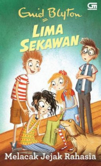 Lima Sekawan: Melacak Jejak Rahasia