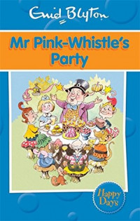 Mr Pink-Whistle Party