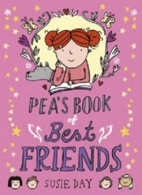 Pea's Book Of Best Friends