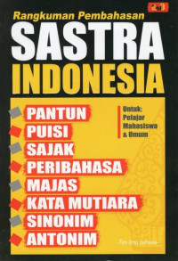 Rangkuman Pembahasan Sastra Indonesia