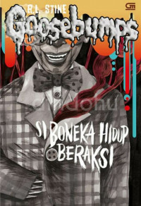 Goosebumps: Si Boneka Hidup Beraksi