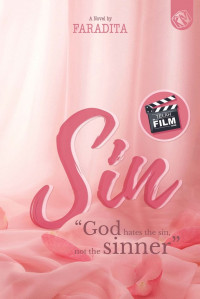 Sin: God Hates The Sin, Not The Sinner