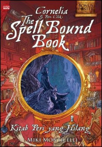 The Spell Bound Book: Kitab peri yang Hilang