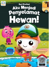 Aku Menjadi Penyelamat Hewan!