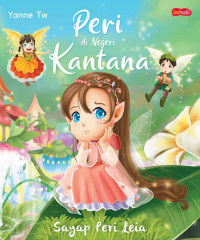 Peri di Negeri Kantana: Sayap Peri Leia