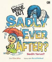 Sadly Ever After?: Sedih Terus?